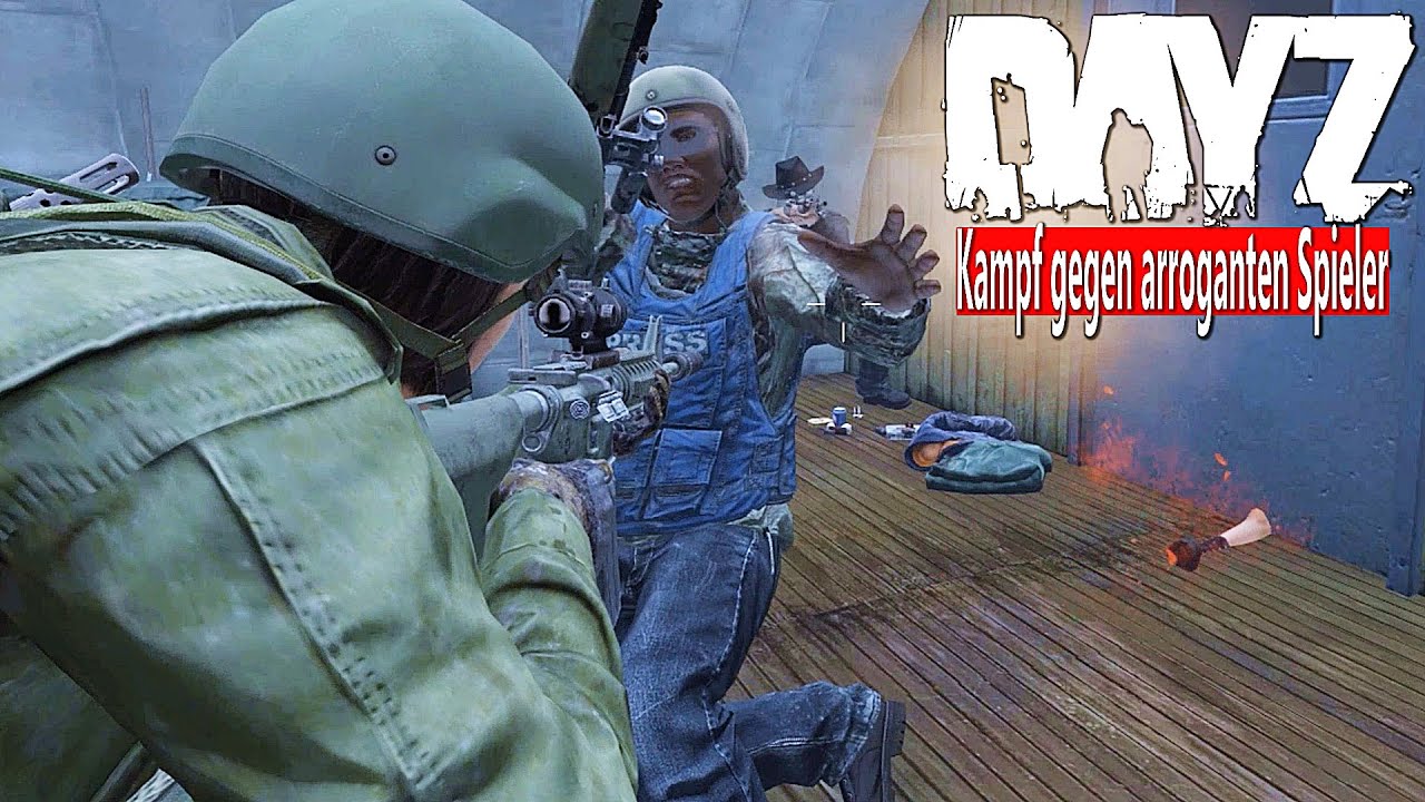 KAMPF gegen den ARROGANTEN - GEDULD und TAKTIK: Wie wir den ANGREIFER in DAYZ ZERSTÖRT haben!