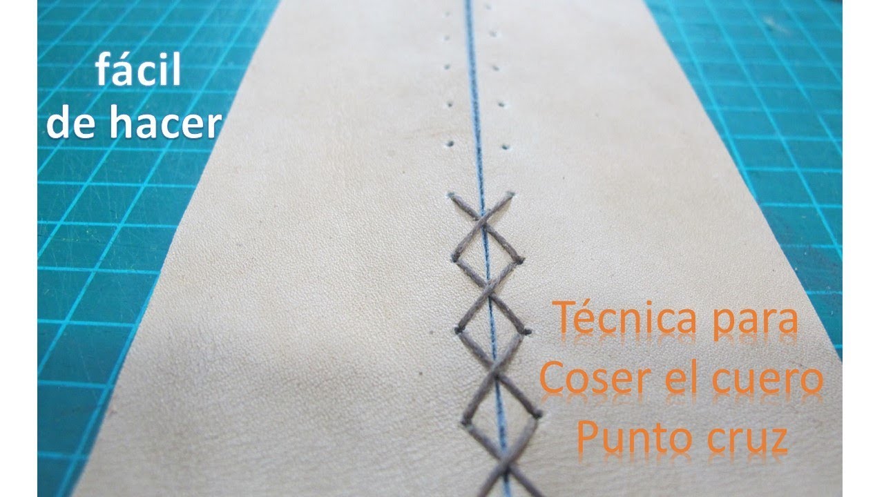 Técnica para trabajar el cuero (punto cruz) cosido a mano