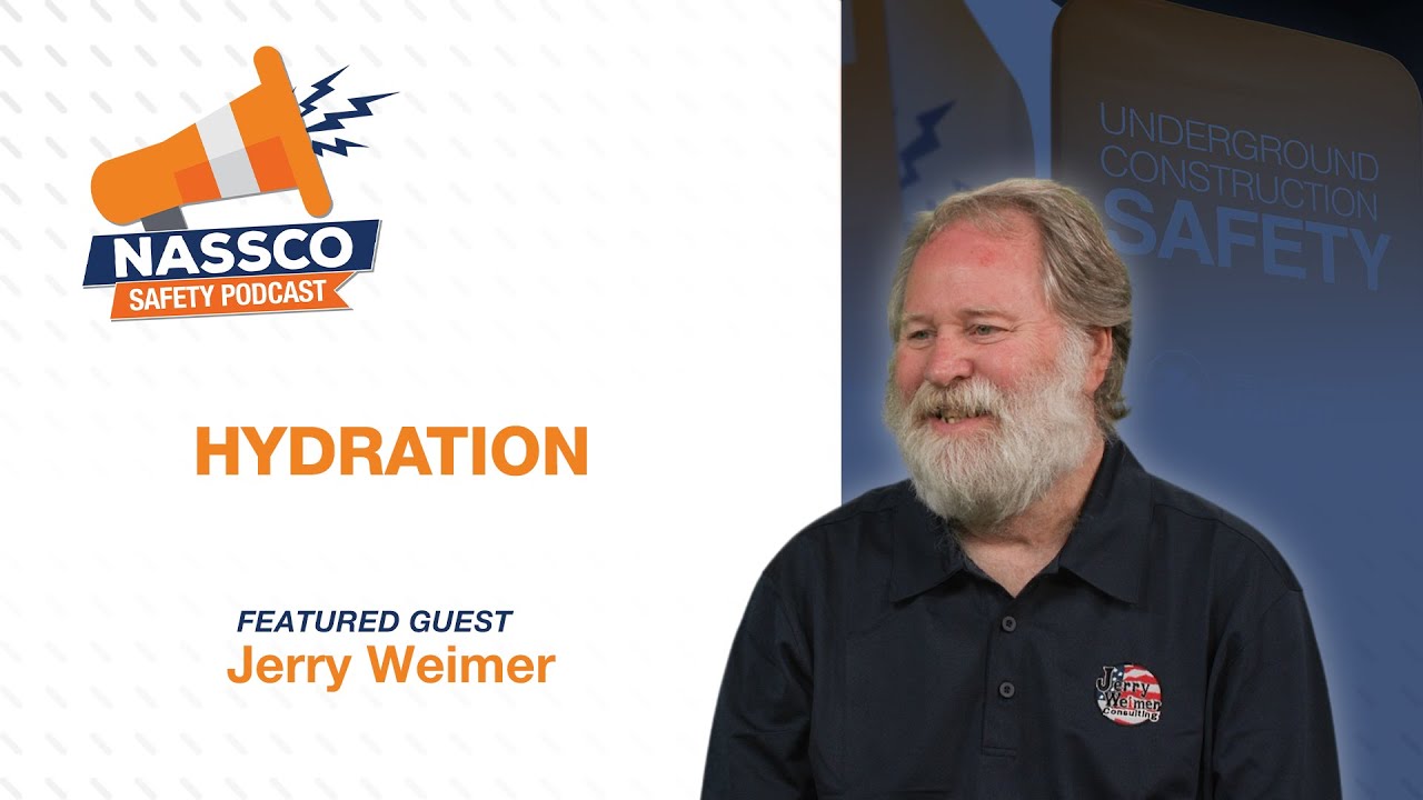 NASSCO | Safety Podcast | Ep08 - Hydration