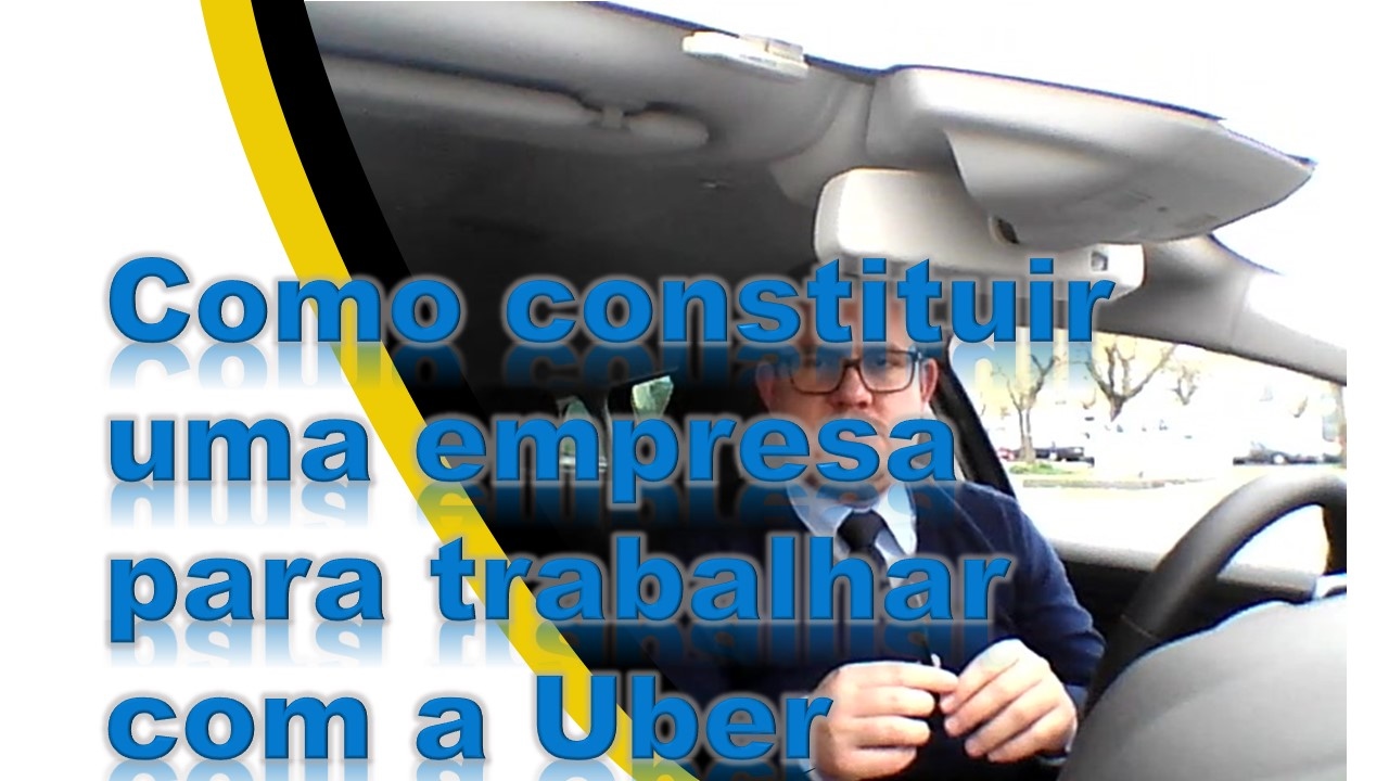 Como constituir uma empresa para trabalhar com a Uber