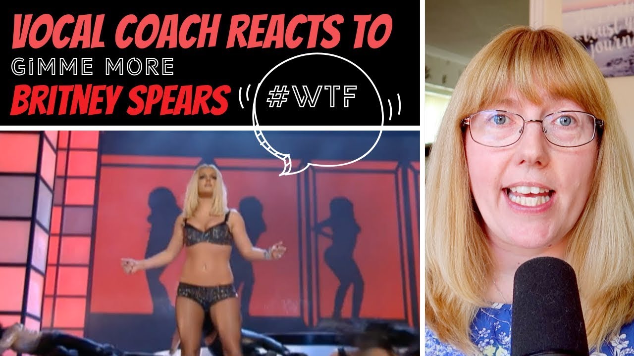 Vocal Coach Reacts to Britney Spears 'Gimme More' VMA 2007 #whatwentwrong