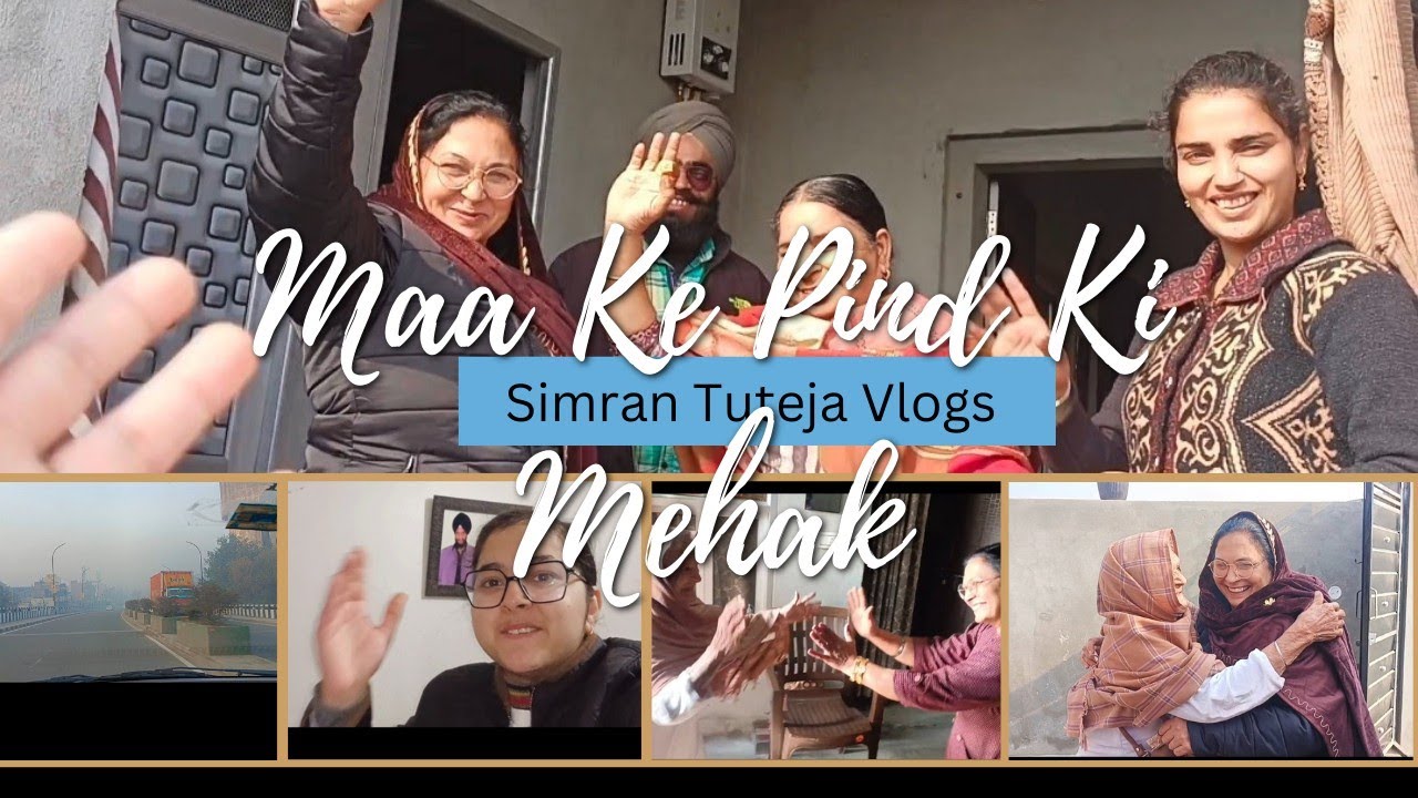 Maa Ke Pind Ki Mehak💗 #vlog #familychannel #lifestylevlog #trending #2026 