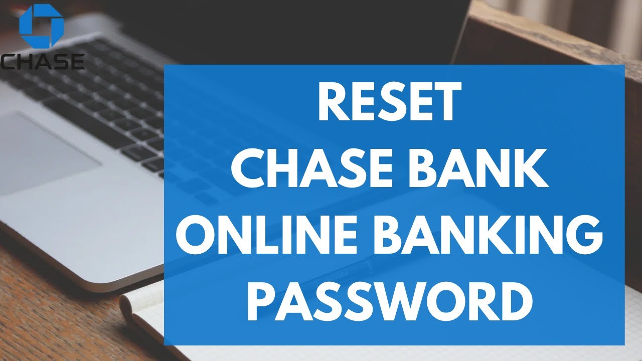 How To Reset Chase Bank Online Banking Password (2023)