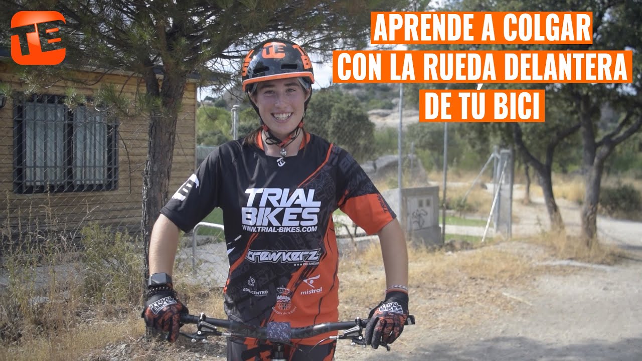 Aprende a colgar con la rueda delantera de tú Bici Trial 👉 Vera Barón, TRIALBIKES SCHOOL – Vídeo 6