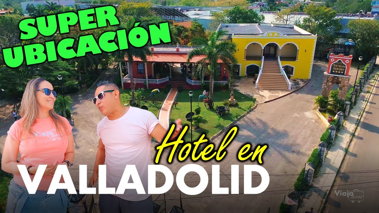 HOTEL Hacienda Sánchez en VALLADOLID - ¿Sera buena opción?