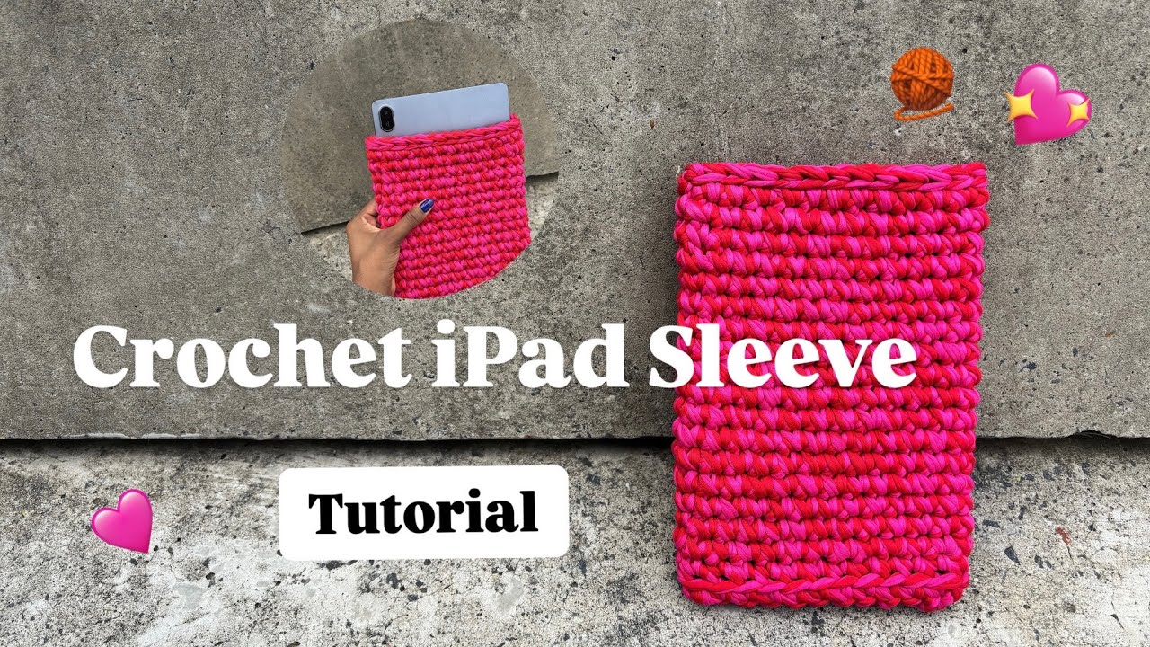 Вязаный крючком чехол для iPad/планшета | Простой и стильный урок 🧶💖