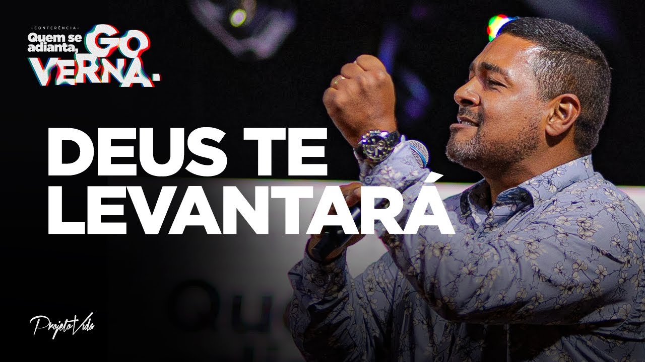 Deus Te Levantará | Daniel Santiago | Projeto Vida