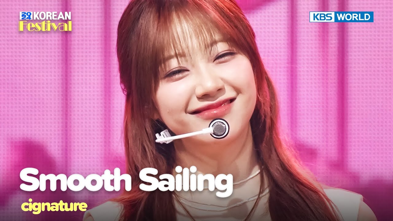 cignature - Smooth Sailing [2024 Korean Festival] | KBS WORLD TV 240627