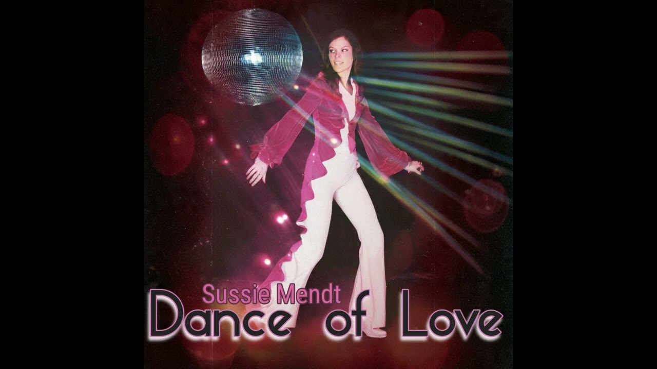 10/28: Sussie Mendt - Dance of Love (teilweise mit KI erstellter Song)