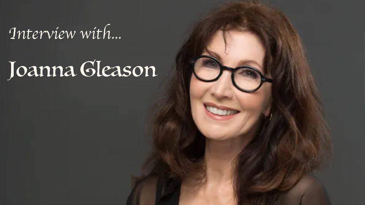 Interview with Joanna Gleason - Tony Award Winner / Theatre and TV icon!