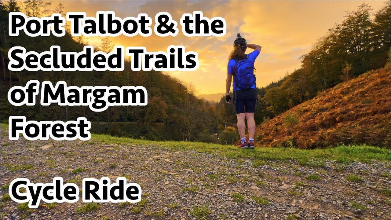 PortTalbot and the Secluded Trails of Margam Forest Cycle Ride