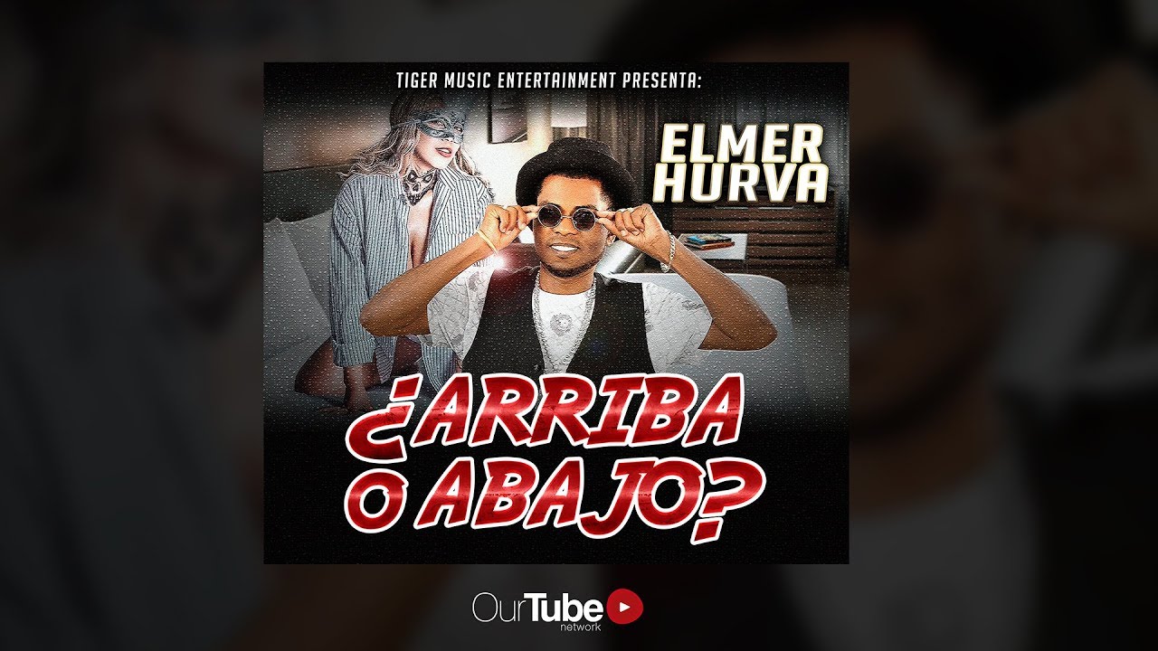 Elmer Hurva - Arriba O Abajo (Audio Oficial)