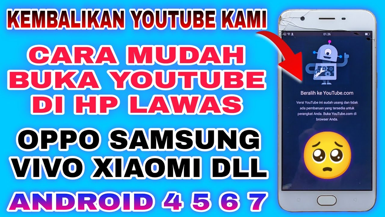 LAGI RAME‼️SOLUSI HP LAWAS OPPO A37 A57 F1S A83 TIDAK BISA BUKA YOUTUBE BERALIH KE YOUTUBE.COM