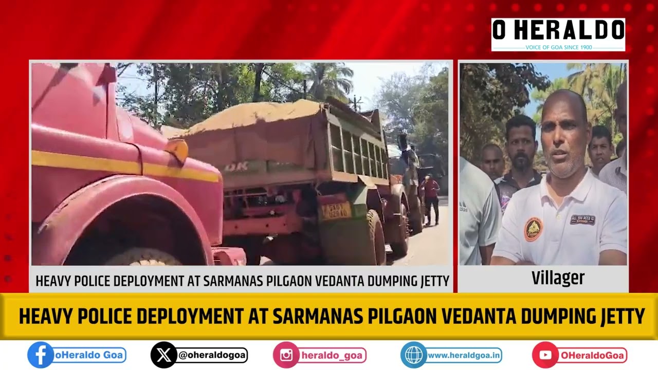 Heavy Police Deployment at Sarmanas Pilgaon Vedanta Dumping Jetty