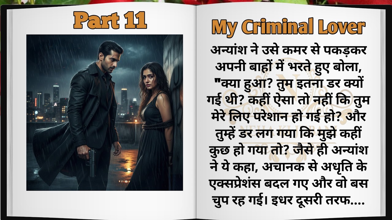 My Criminal Lover | Episode 11 | Criminal vs Officer | Suspense Love Story