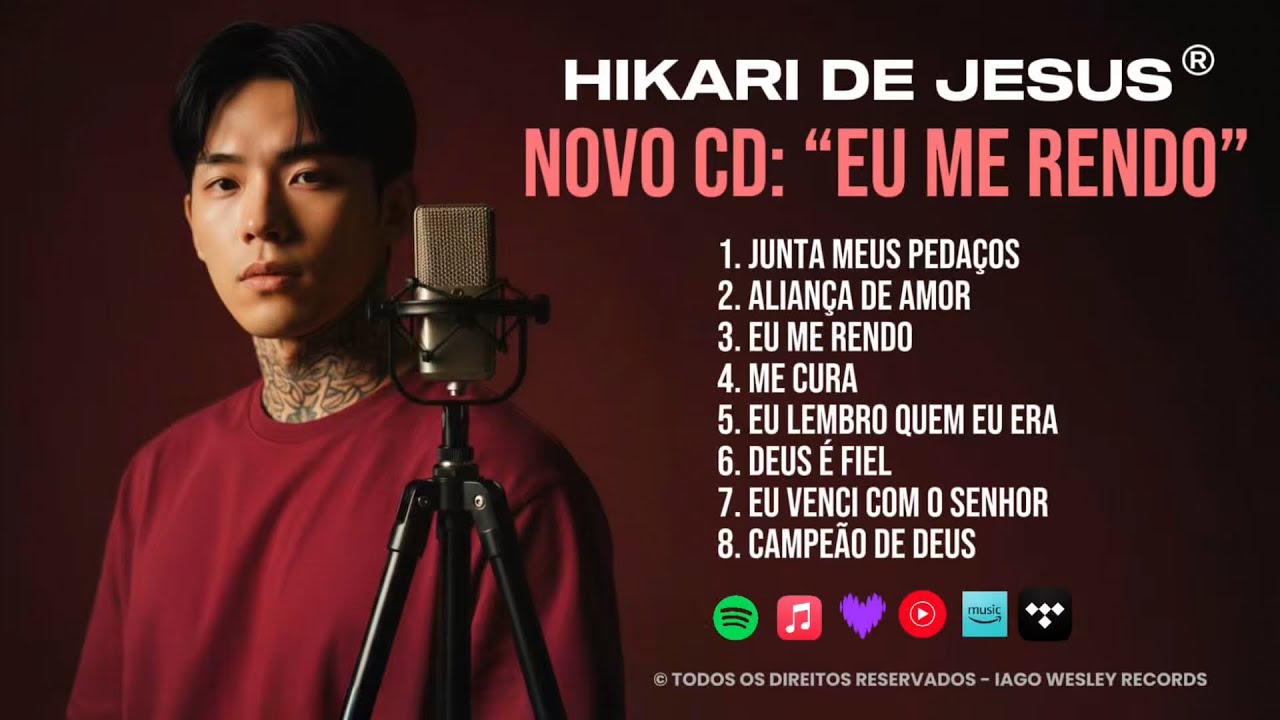 HIKARI DE JESUS - NOVO CD | &Aacute;LBUM: EU ME RENDO - M&uacute;sica Gospel Novas | Louvores | Evang&eacute;lica Oficial