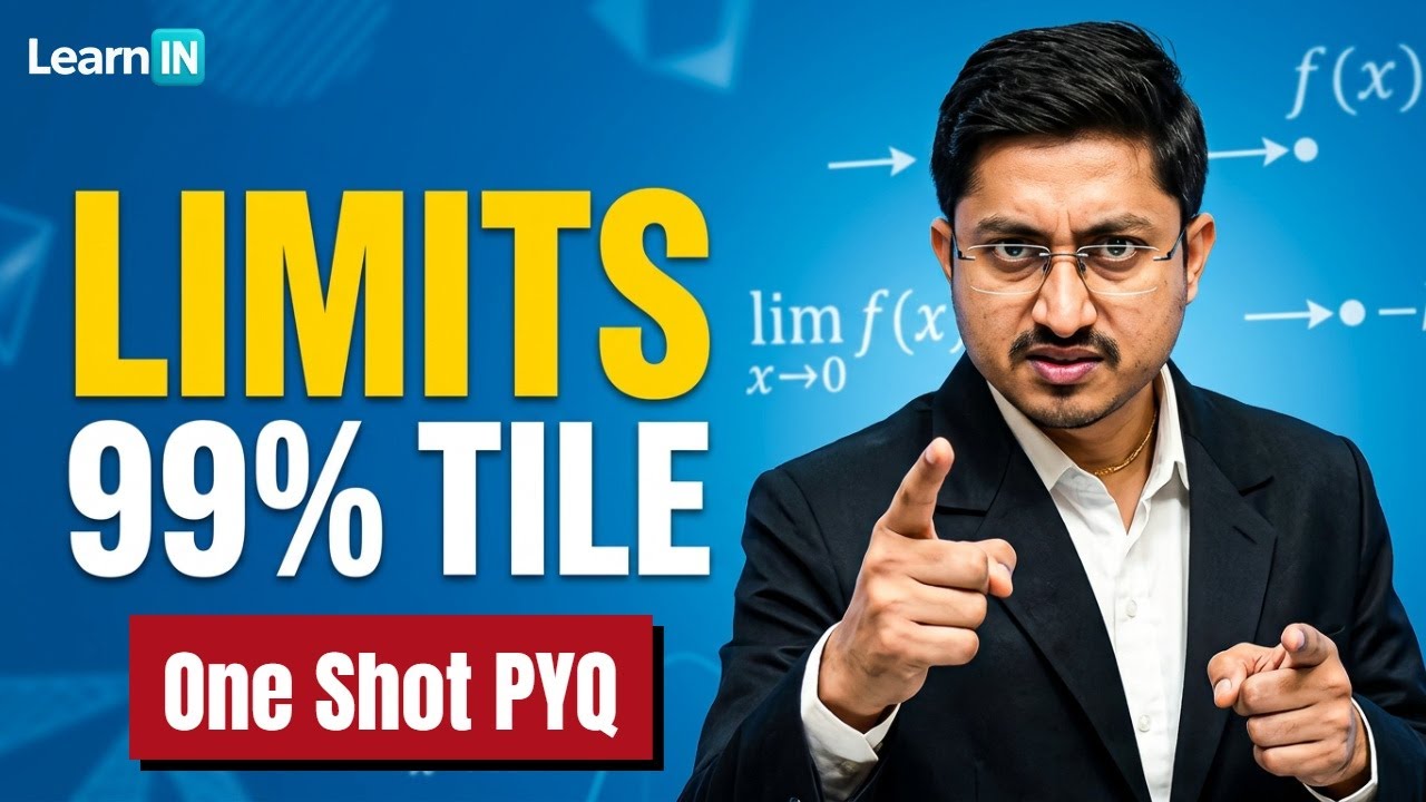 Limits PYQ | One Shot JEE Main 2026 | Most Expected Question | 99% tile | Math