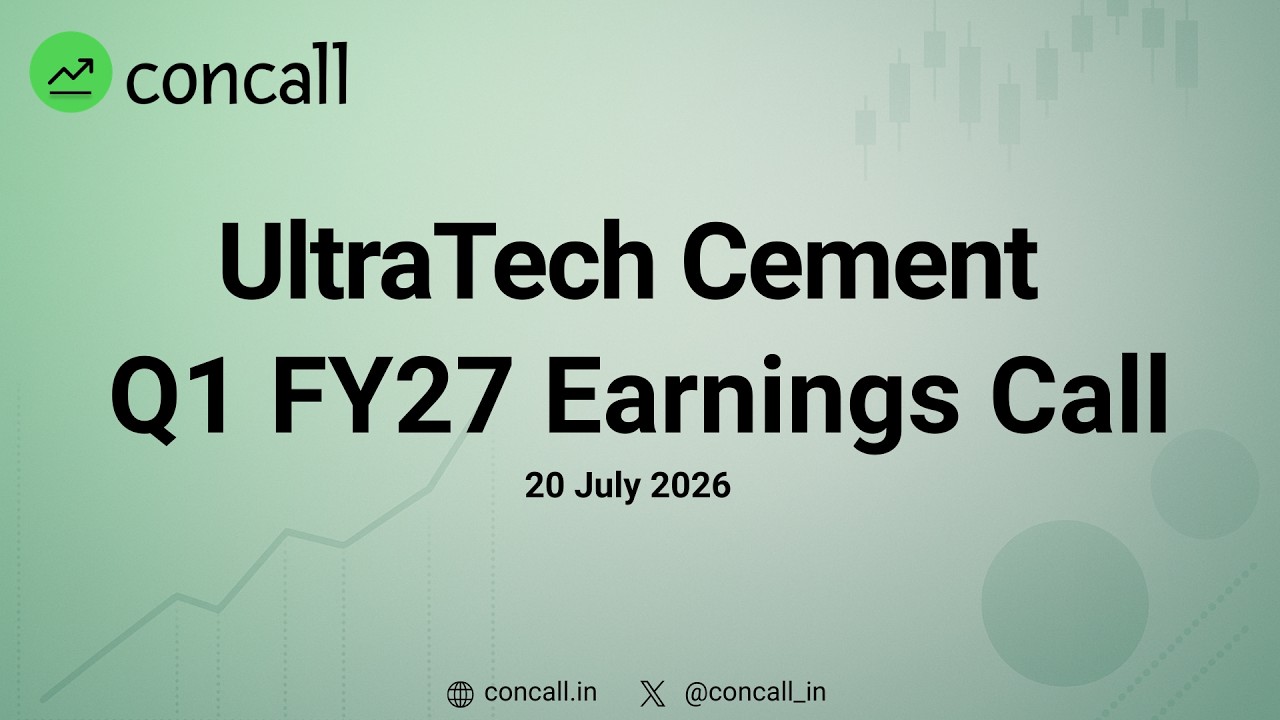 UltraTech Cement Q1 FY27 Earnings Conference Call | Concall.in