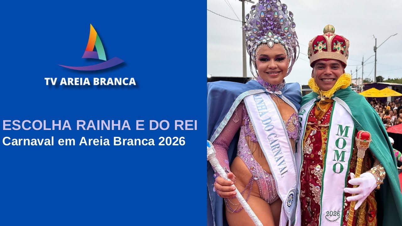 MIRTES TAMIRES E GEGÊ TAVARES SÃO OS NOVOS REIS DO CARNAVAL EM AREIA BRANCA 2026