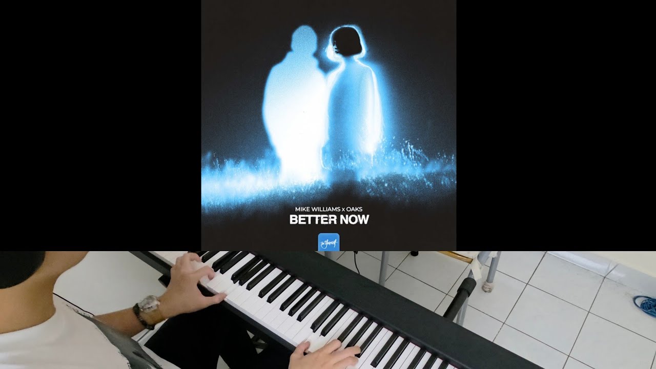 Mike Williams (with Winona Oak) - Better Now (Jarel Gomes Piano)