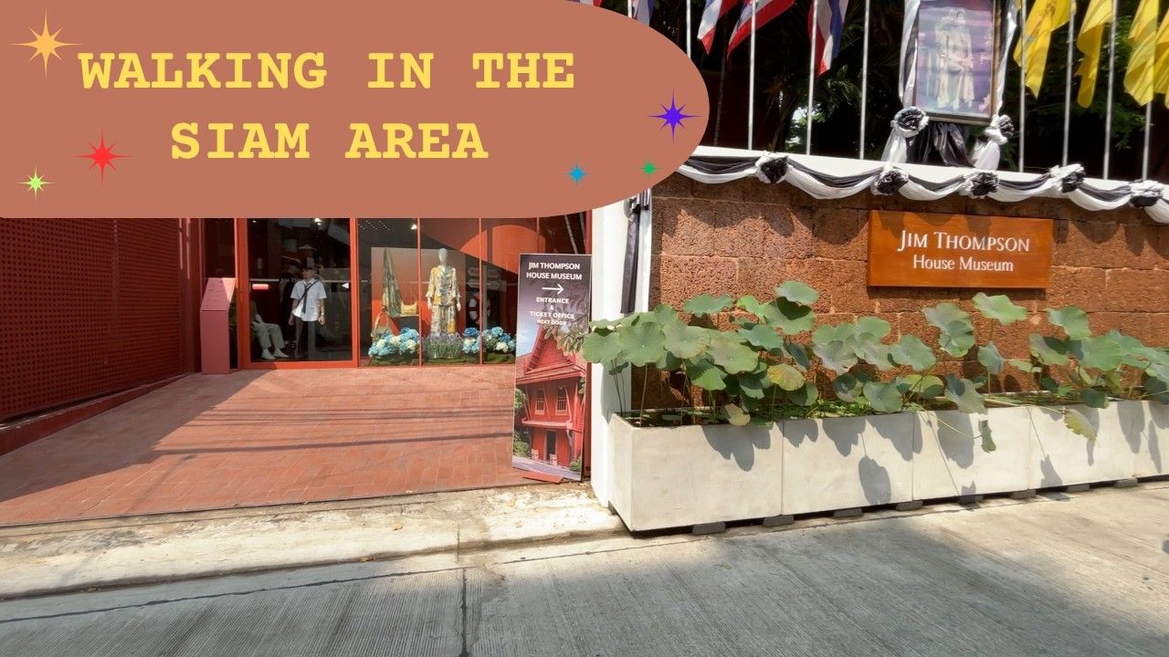 Walking near the Jim Thompson House in the Siam area
