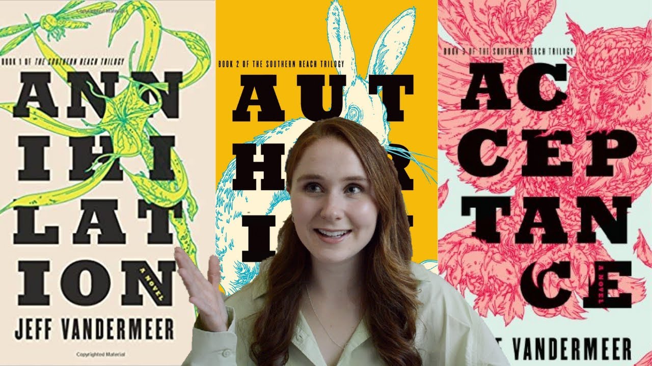why I love the Southern Reach Trilogy by Jeff VanderMeer (review and rave)