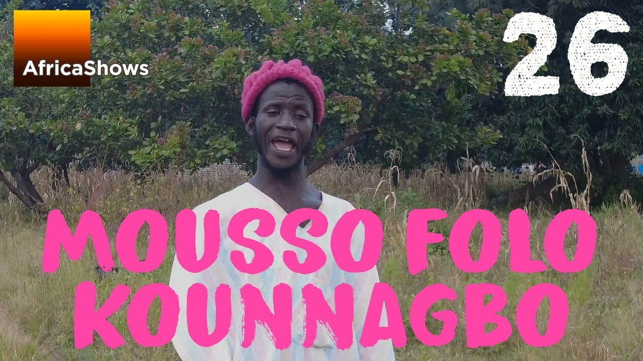 MOUSSO FÔLÔ KOUNNAGBO 26 VERSION MALINKE