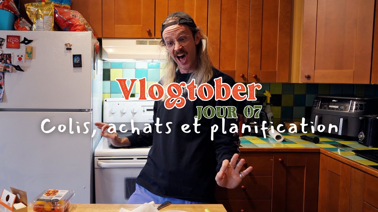 🍂Je déballe un colis et je planifie ma nourriture pour mon séjour dans un chalet | VLOGTOBER #07