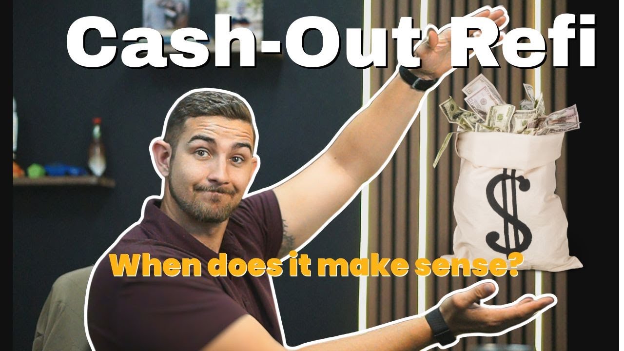 Is Cash-Out Refinancing REALLY a Smart Financial Move?