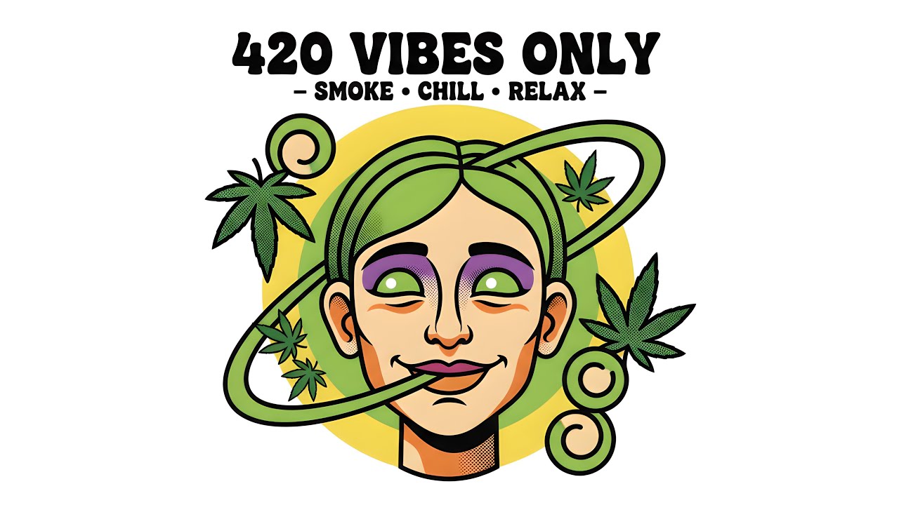Chill & Vibe 🌿 - 420 Music | Relaxing & Playful Atmosphere