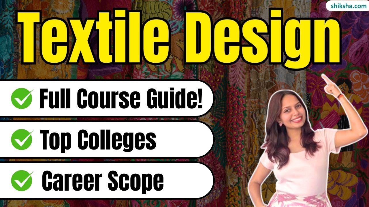 What is Textile Designing? | Full Course Guide, Salary & Career Scope 2026 
