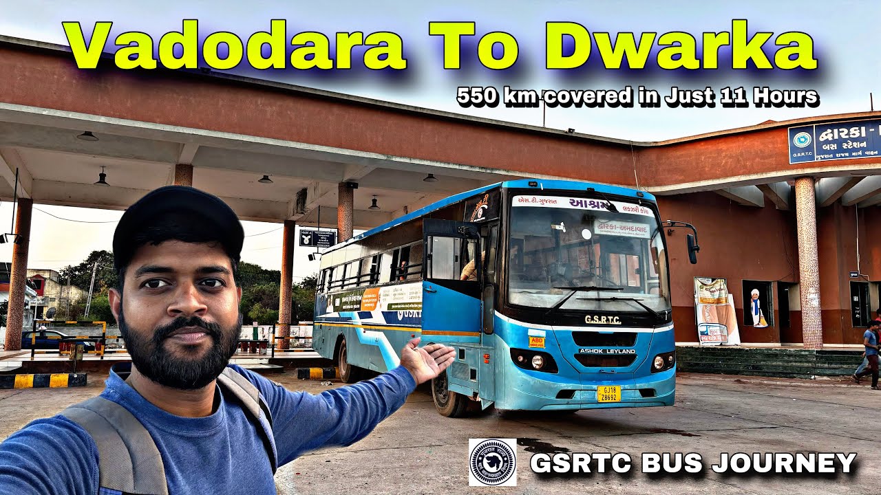 Vadodara To Dwarka Full Night Bus Journey in GSRTC Bus | 550 Kms Distance covered only 11 Hours