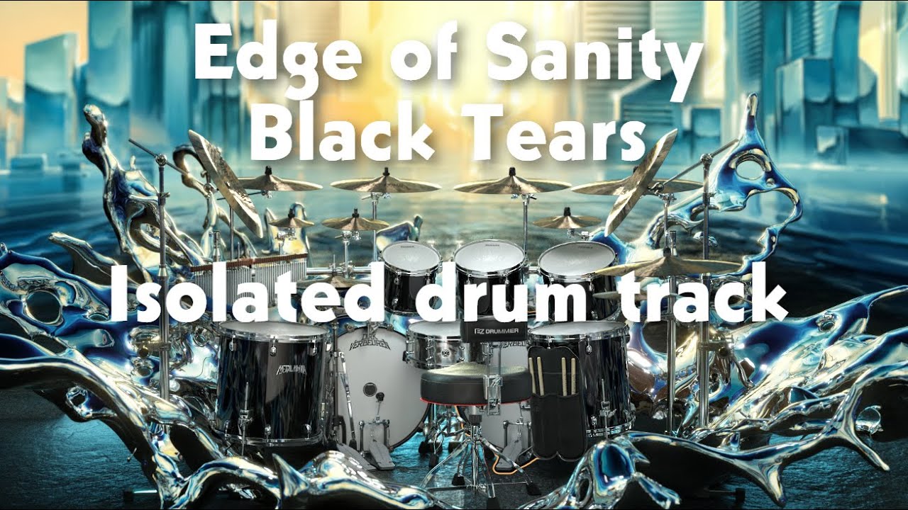 Edge Of Sanity -  Black Tears isolated drum track