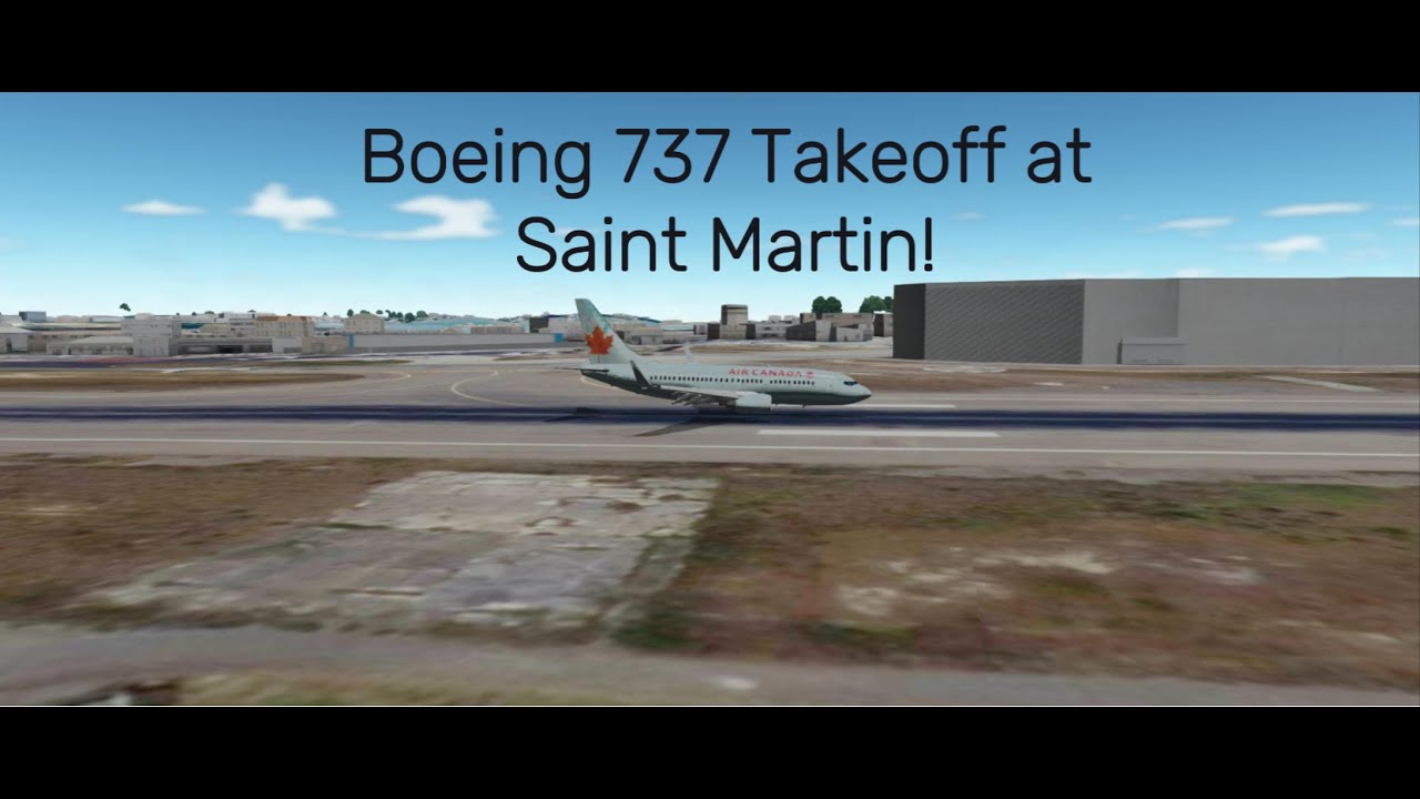 Boeing 737 Takeoff from Saint Martin!