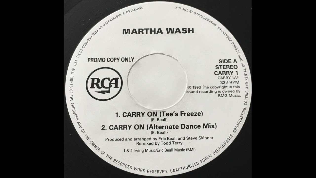 Martha Wash - Carry On (T's Freeze) [Todd Terry's Tune] 1993