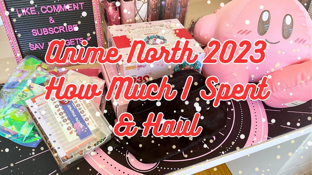 ANIME CONVENTION HAUL | HOW MUCH I SPENT | STARTING OVER FOR NEXT CON