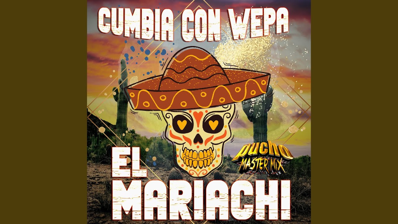 Cumbia El Marichi Con Wepa