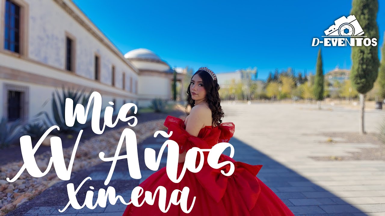 Mis XV Años XIMENA en Fresnillo, Zacatecas | D Eventos 