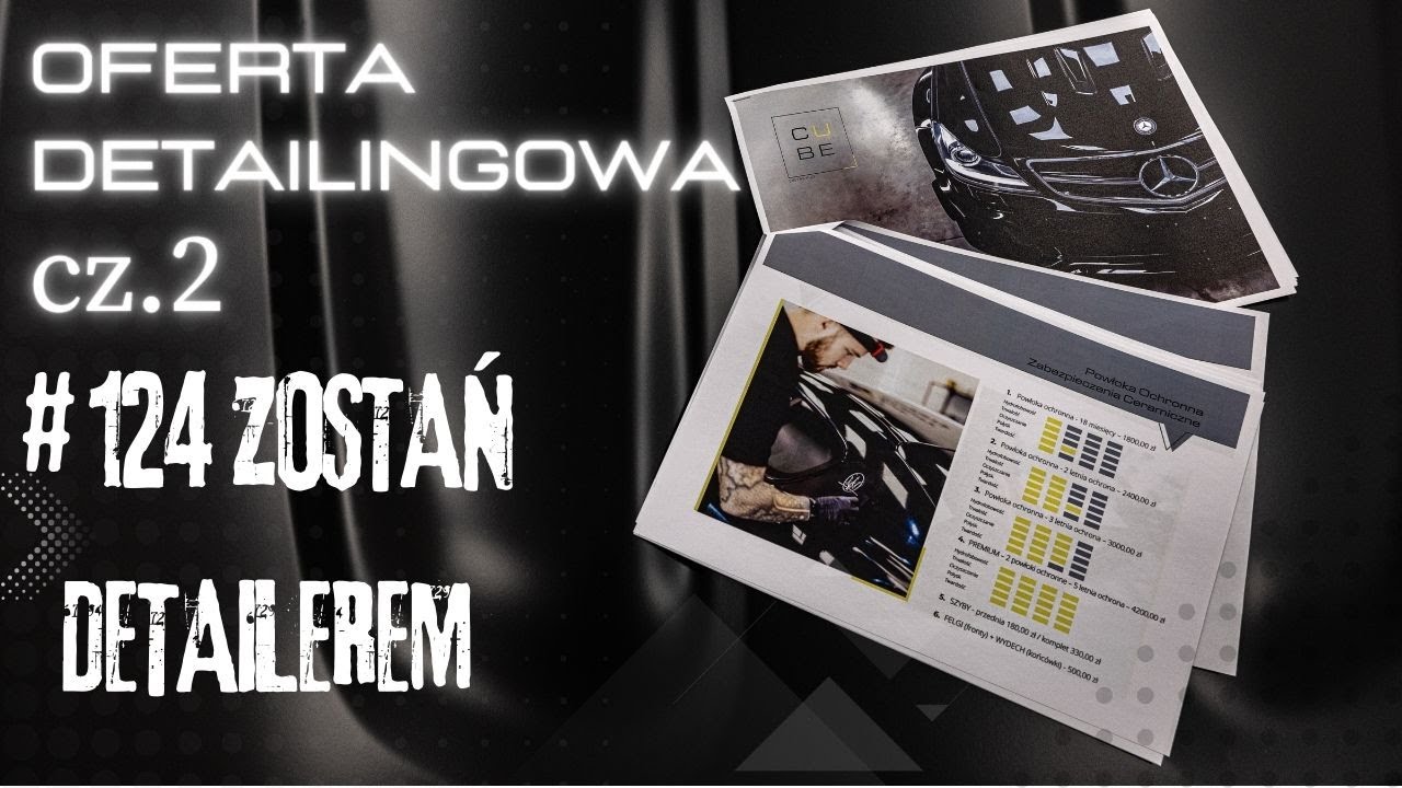 Na czym najlepiej zarobisz? Oferta w detailingu cz. 2 | odc. 124