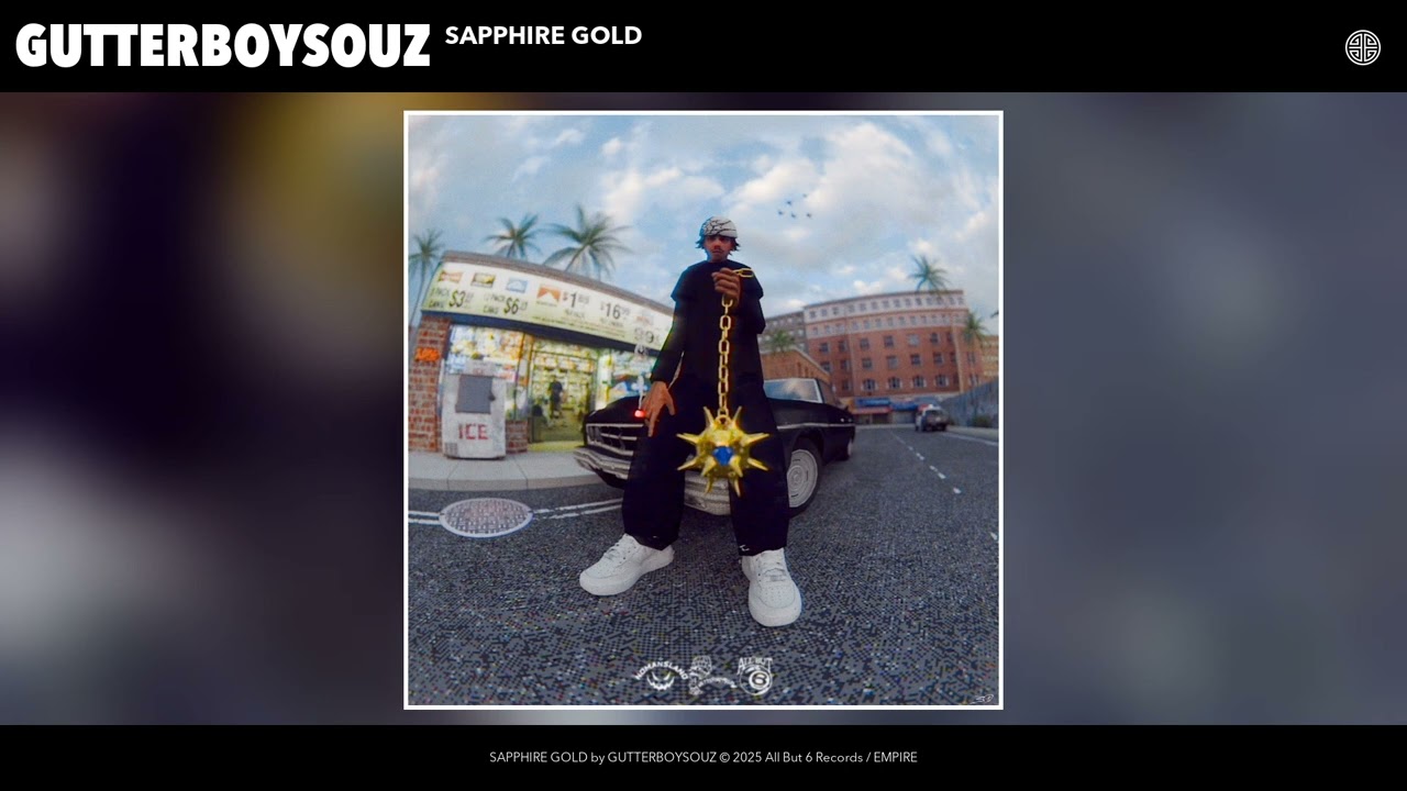 GUTTERBOYSOUZ - SAPPHIRE GOLD (Official Audio)