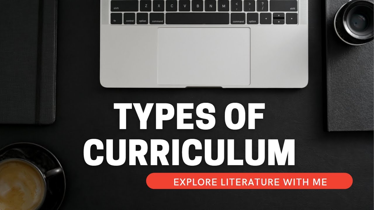 Types of Curriculum Development in Education