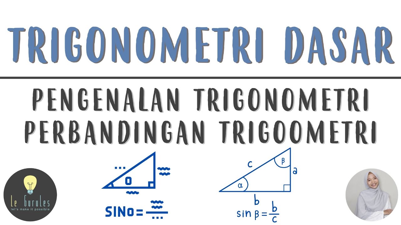 Matematika SMA - Trigonometri (1) - Pengenalan Trigonometri, Perbandingan Trigonometri (A)