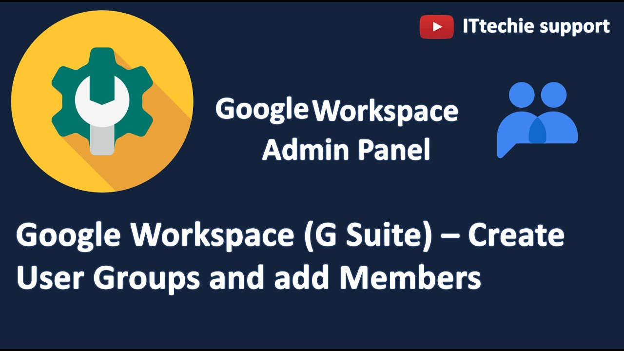 How to create User groups in Google workspace (G suite) Admin Console 2022