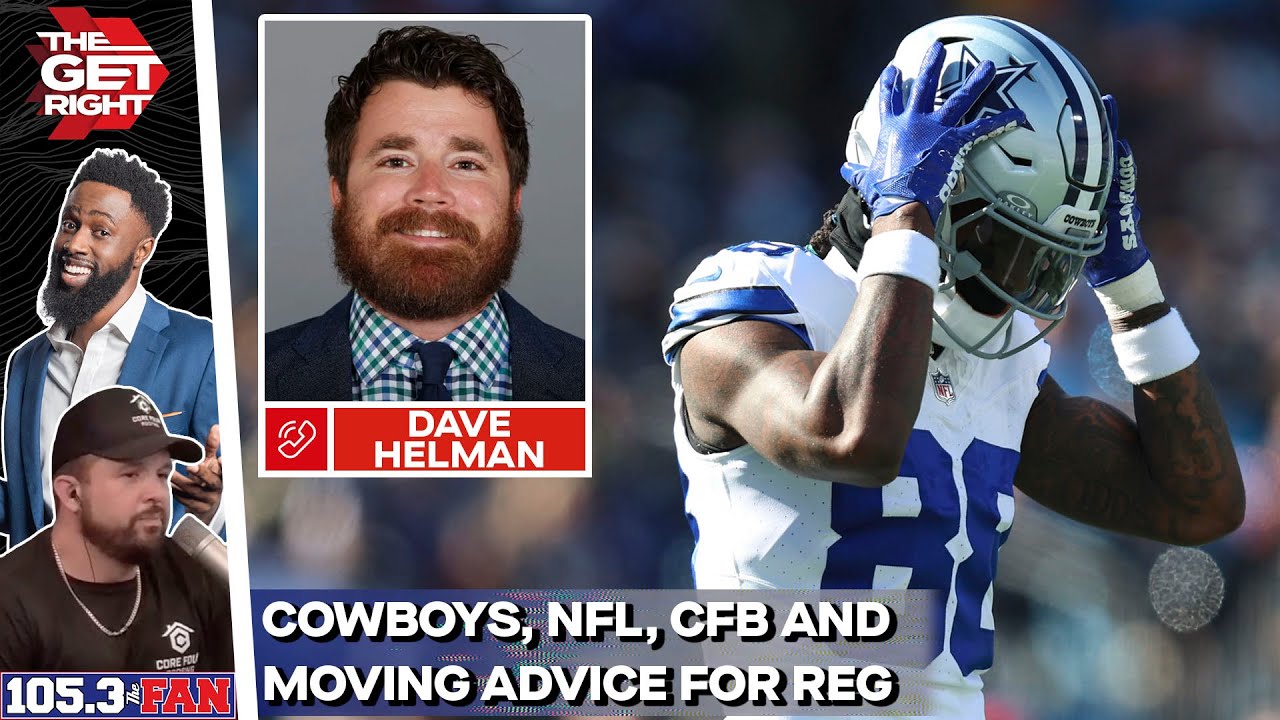 Dave Helman Talks Cowboys, NFL And Salutes Reggie On His Final Get Right Show | The Get Right