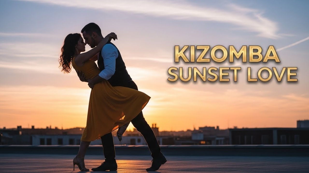 Luces de Amor 2025 💖 Soft Kizomba Rhythms for Lovers, Passion & Heartfelt Emotions