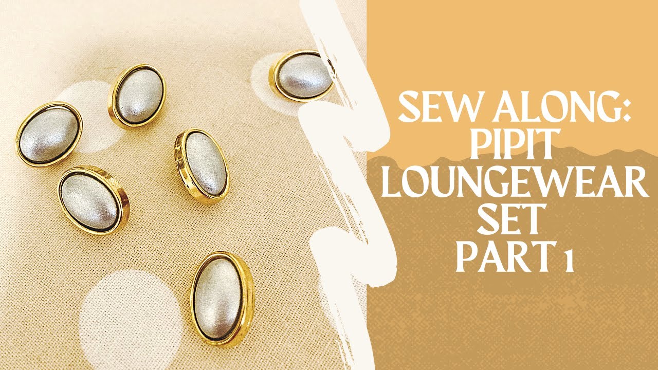 Sew Along: Pipit Loungewear Set by Common Stitch (Easy Sewing Pattern) Pt. 1 Shorts