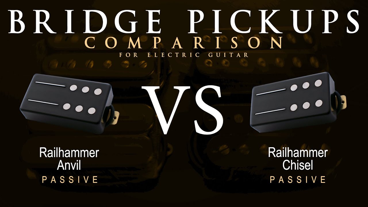 Railhammer ANVIL vs CHISEL - Bridge Guitar Pickup Comparison Tone Demo