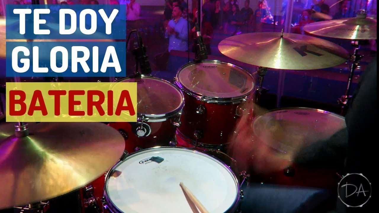 Te Doy Gloria (Bateria/Drum Cover)