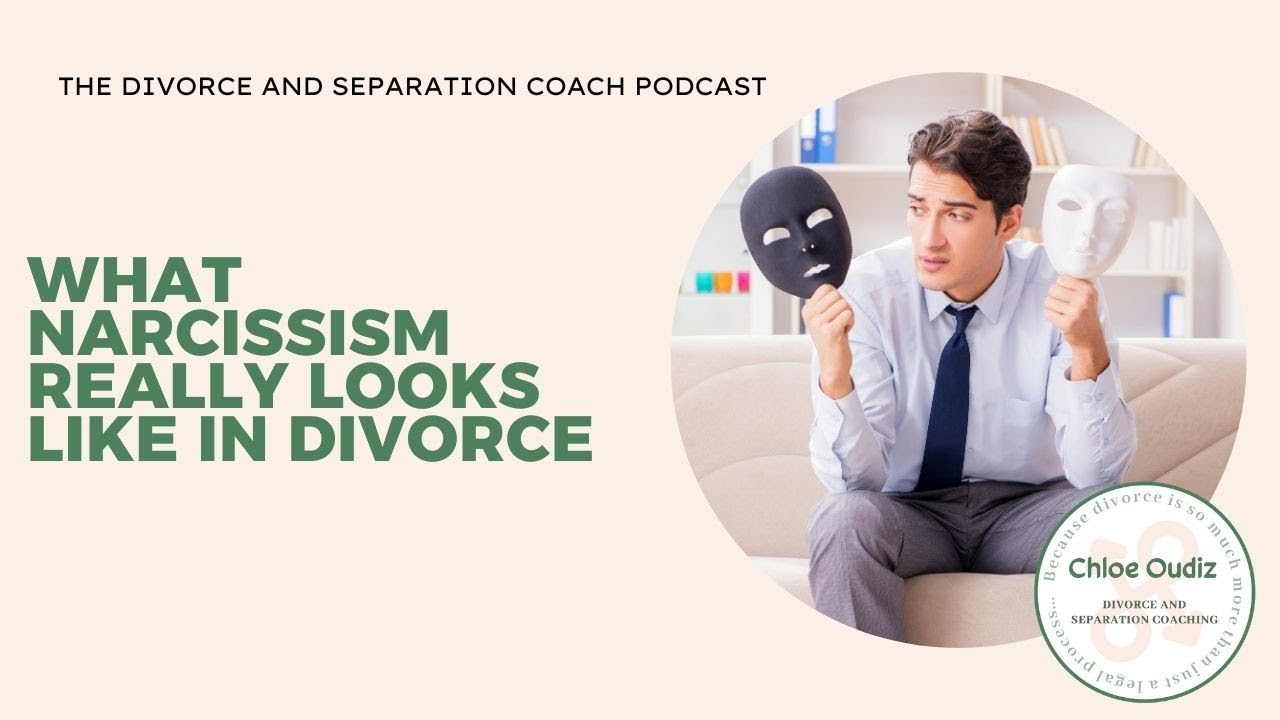 What narcissism really looks like in divorce