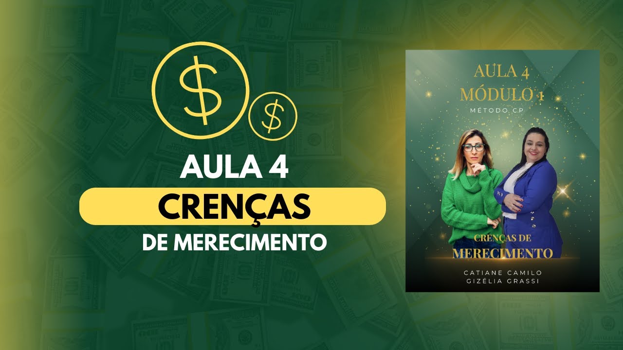 AULA 4   CRENÇAS DE MERECIMENTO